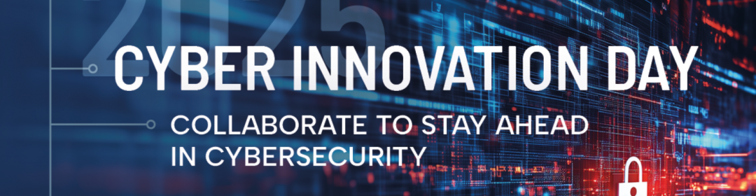 Cyber Innovation Day 2025
