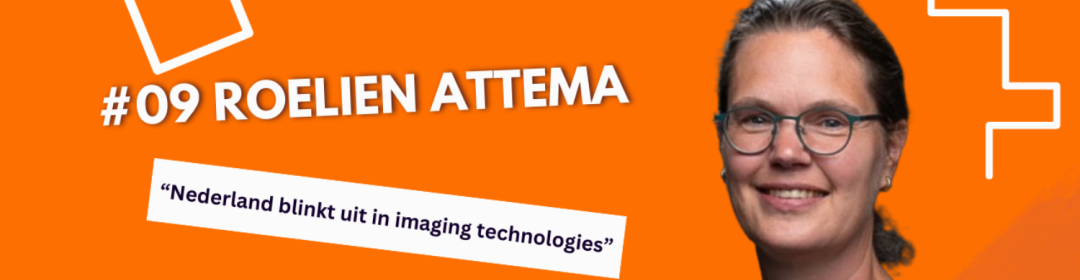 Imaging technologies: cruciaal voor Nederland’s hightech-positie