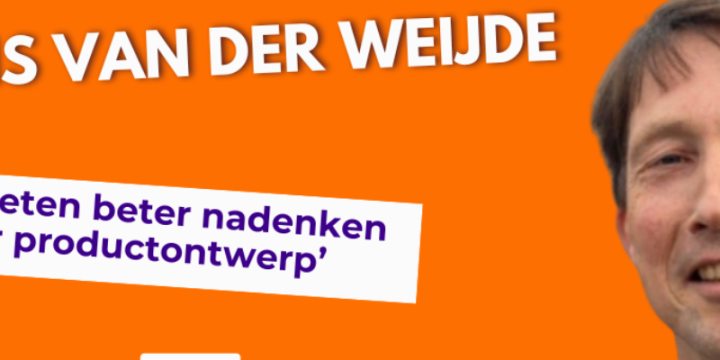 Podcast | Circulaire Economie: 'We moeten beter nadenken over productontwerp' met Hans van der Weijde